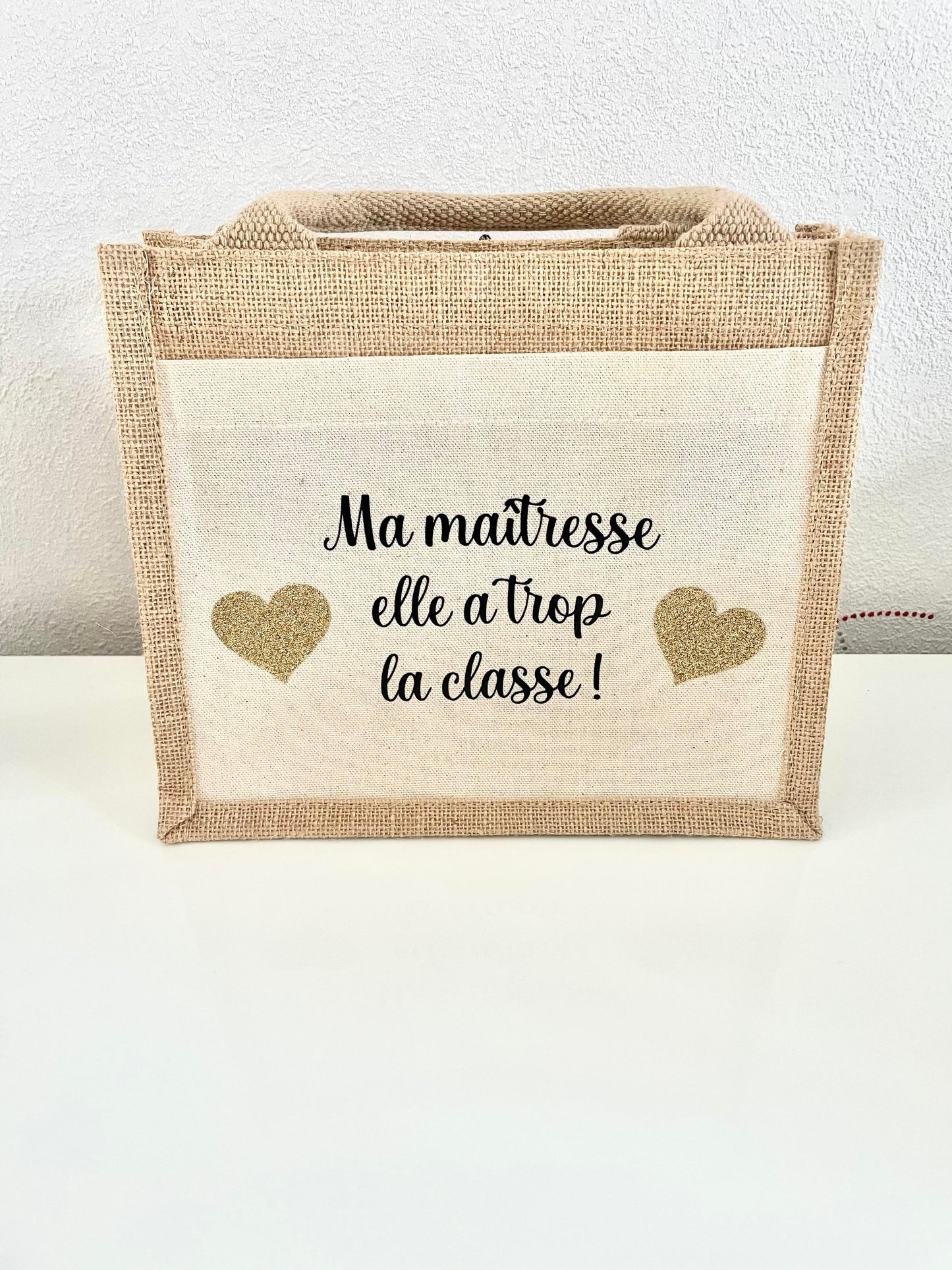 Petit sac Jute Ma maîtresse elle a trop la classe