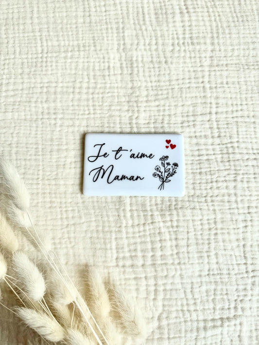 Magnet Je t'aime Maman