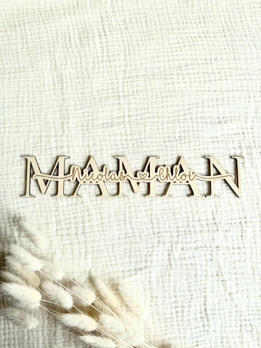 Décoration bois Maman